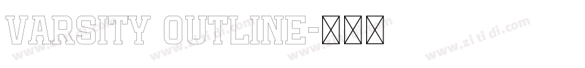 Varsity Outline字体转换 Varsity Outline字体转换
